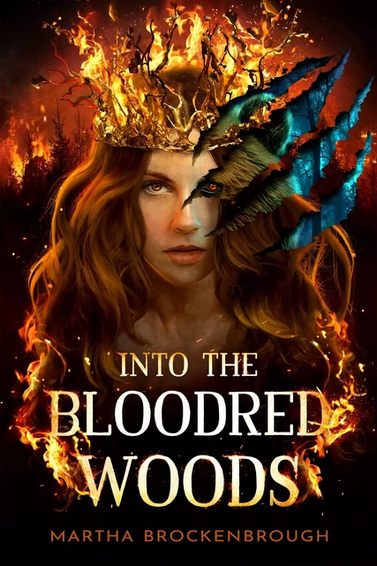 Into the Bloodred Woods - Martha Brockenbrough - Scholastic Inc.