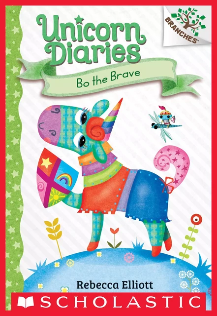 Bo the Brave: A Branches Book (Unicorn Diaries #3) - Rebecca Elliott - Scholastic Inc.