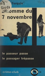 L'homme du 7 novembre