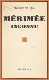 Mérimée inconnu