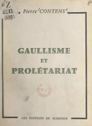 Gaullisme et prolétariat