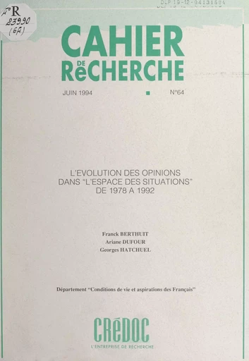 L'évolution des opinions dans "l'espace des situations", de 1978 à 1992 - Franck Berthuit, Ariane Dufour, Georges Hatchuel - FeniXX réédition numérique