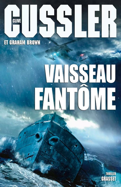 Vaisseau fantôme - Clive Cussler, Graham Brown - Grasset