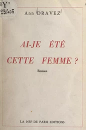 Ai-je été cette femme ?