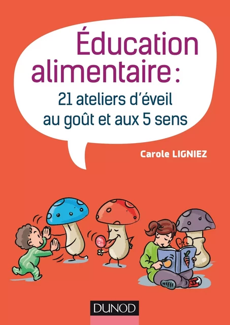 Éducation alimentaire - Carole Ligniez - Dunod