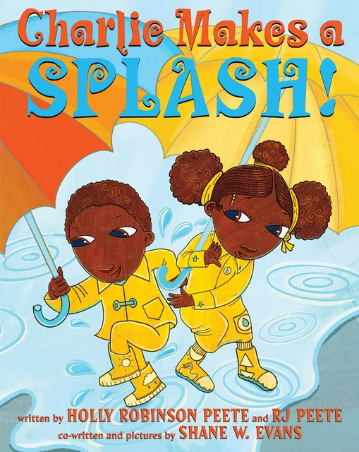 Charlie Makes a Splash! - Holly Robinson Peete, Shane W. Evans - Scholastic Inc.