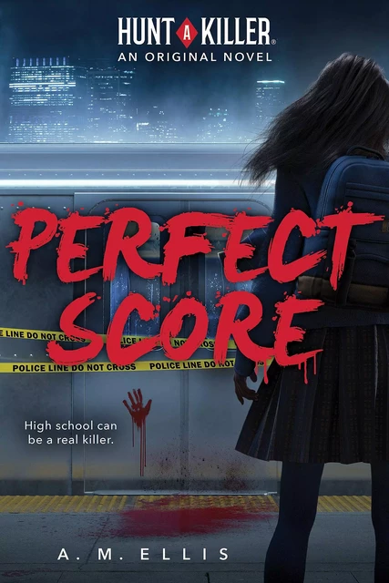 Perfect Score (Hunt A Killer, Original Novel) - A. M. Ellis - Scholastic Inc.