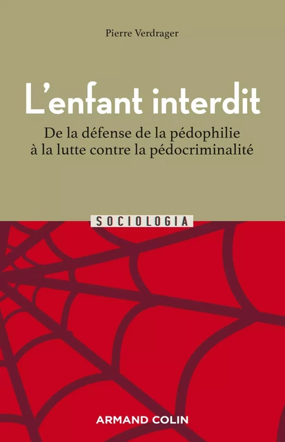 L'enfant interdit - 2e éd. - Pierre Verdrager - Armand Colin