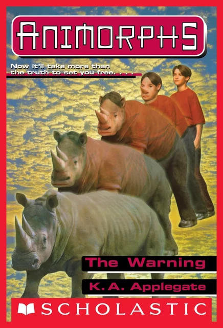 The Warning (Animorphs #16) - K. A. Applegate - Scholastic Inc.