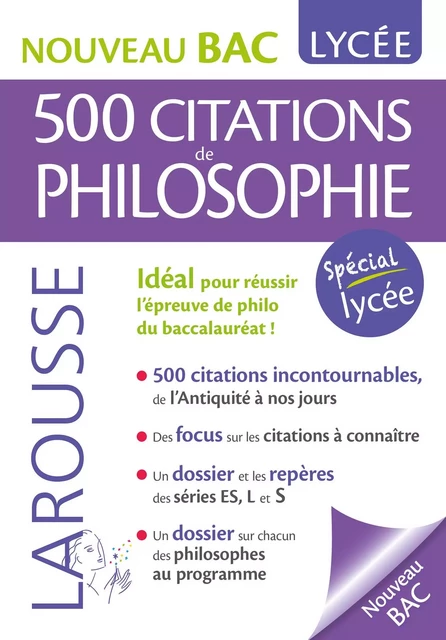 500 citations incontournables de philosophie -  Collectif - Larousse