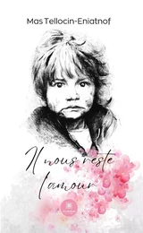 Il nous reste l’amour