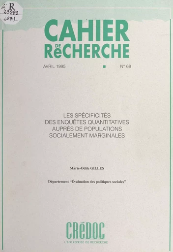 Les spécificités des enquêtes quantitatives auprès de populations socialement marginales - Marie-Odile Gilles - FeniXX réédition numérique