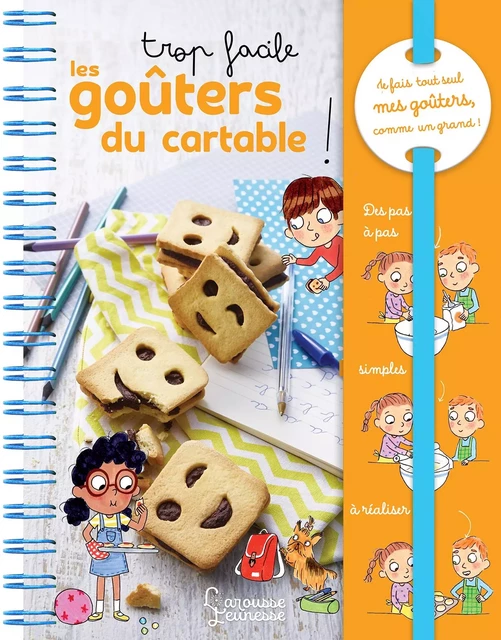 Trop facile ! Les goûters du cartable - Agnès Besson - Larousse