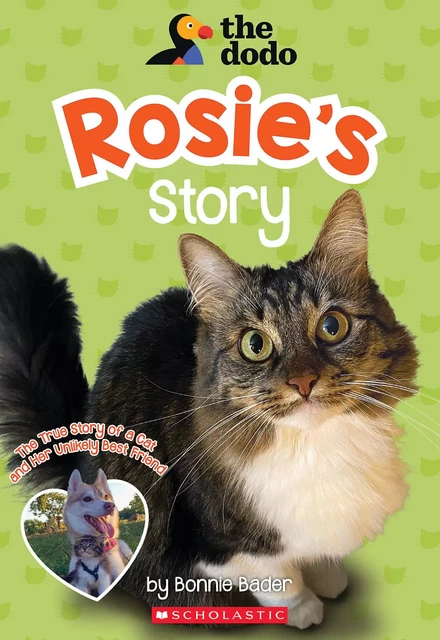 Rosie’s Story (The Dodo) - Bonnie Bader - Scholastic Inc.