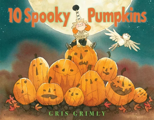 10 Spooky Pumpkins - Gris Grimly - Scholastic Inc.