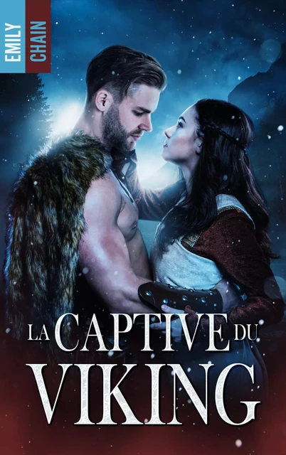 La captive du Viking - Emily Chain - BMR