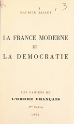 La France moderne et la démocratie