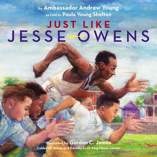 Just Like Jesse Owens - Andrew Young - Scholastic Inc.