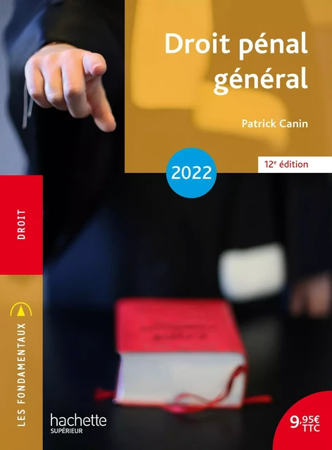 Fondamentaux - Droit pénal général 2022 - Ebook epub - Patrick Canin - Hachette Éducation