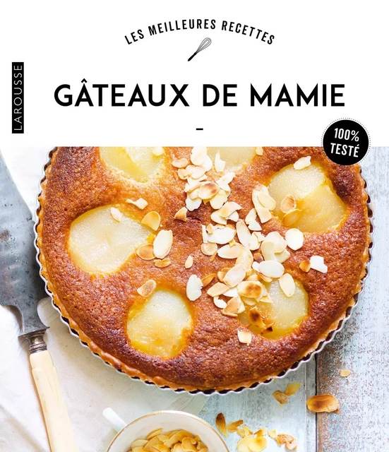 Gâteaux de mamie -  Collectif - Larousse