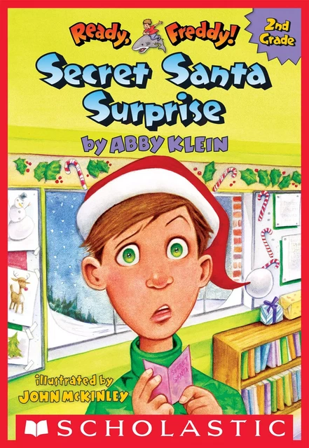 Secret Santa Surprise! (Ready, Freddy! 2nd Grade #3) - Abby Klein - Scholastic Inc.