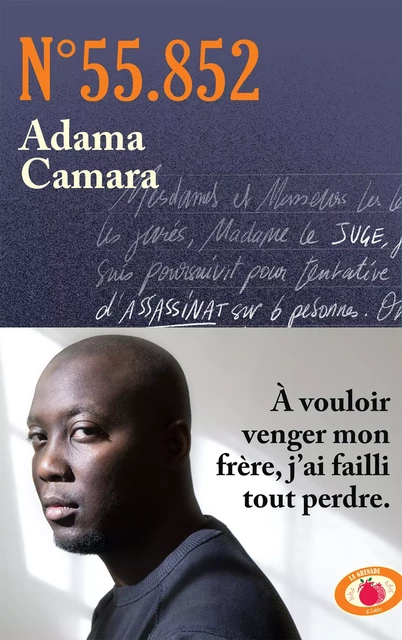 Numéro 55.852 - Adama Camara - JC Lattès