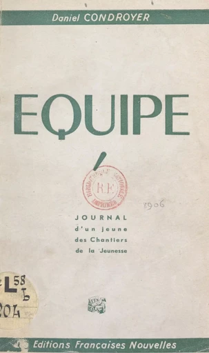 Équipe - Daniel Condroyer - FeniXX réédition numérique