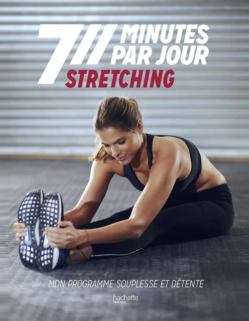 Stretching - Hélène Jamesse - Hachette Pratique