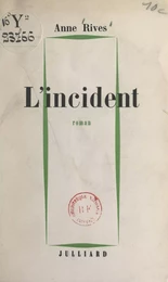 L'incident