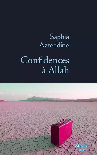 Confidences à Allah - Saphia Azzeddine - Stock