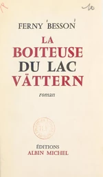 La boiteuse du lac Vättern