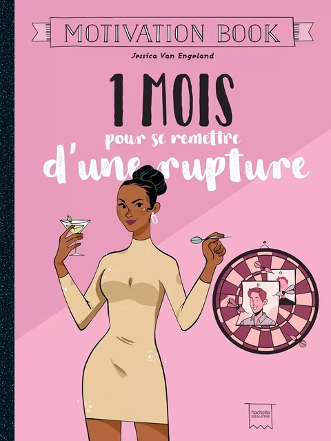 1 mois pour se remettre d'une rupture - Jessica Van Engeland - Hachette Pratique