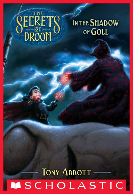 In the Shadow of Goll (The Secrets of Droon #28) - Tony Abbott - Scholastic Inc.