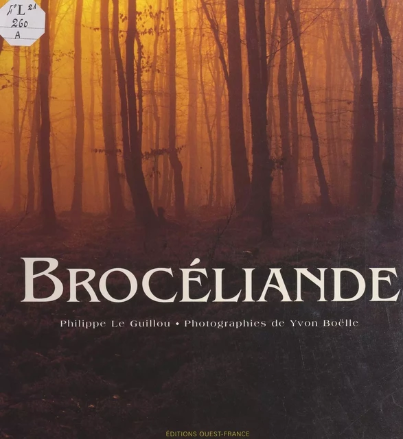 Brocéliande - Philippe Le Guillou - FeniXX réédition numérique