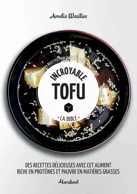 Incroyable Tofu - Amelia Wasiliev - Marabout