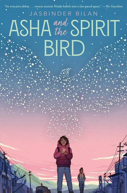 Asha and the Spirit Bird - Jasbinder Bilan - Scholastic Inc.