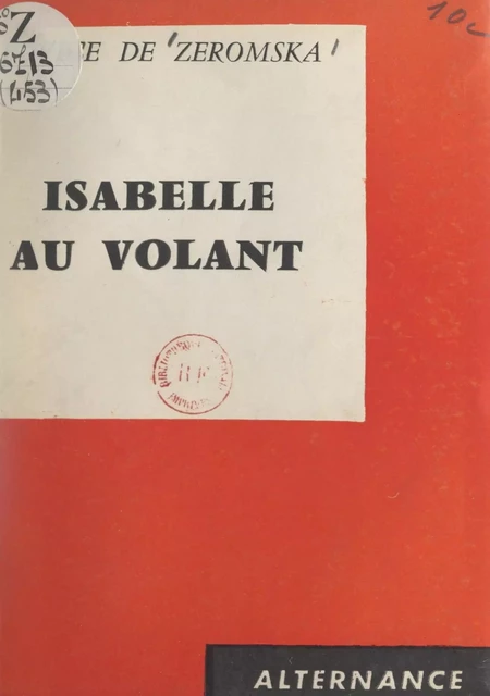 Isabelle au volant - Edvige de Zeromska - FeniXX réédition numérique