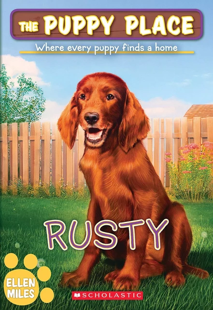 Rusty (The Puppy Place #54) - Ellen Miles - Scholastic Inc.