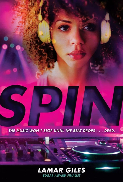 Spin - Lamar Giles - Scholastic Inc.