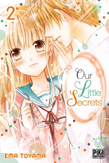 Our little secrets T02 - Ema Toyama - Pika