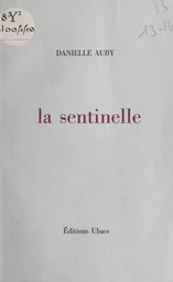 La sentinelle