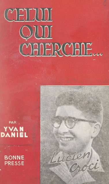 Lucien Croci - Yvan Daniel - FeniXX réédition numérique