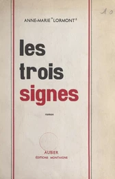 Les trois signes