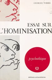 Essai sur l'hominisation