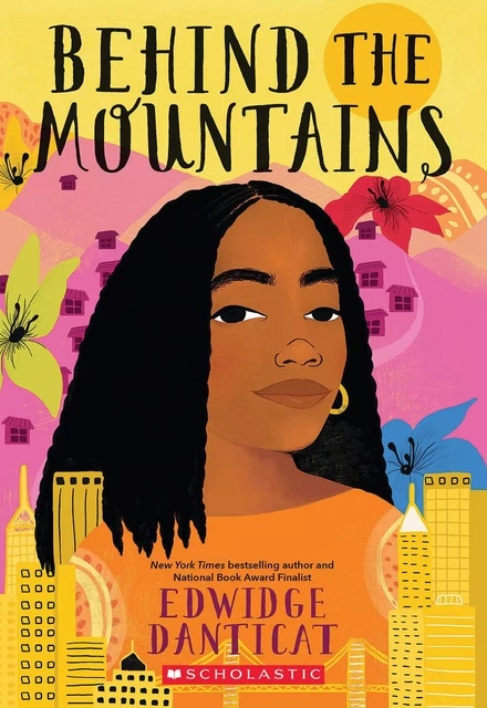 Behind the Mountains - Edwidge Danticat - Scholastic Inc.