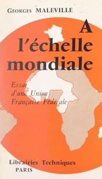 À l'échelle mondiale