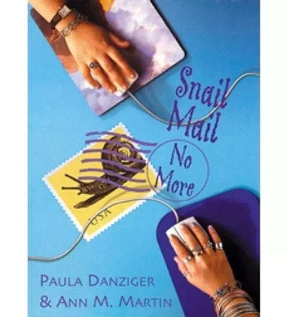 Snail Mail, No More - Paula Danziger, Ann M. Martin - Scholastic Inc.