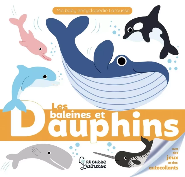 Les baleines et dauphins - Emilie Gillet - Larousse