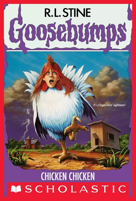 Chicken Chicken (Goosebumps #53) - R. L. Stine - Scholastic Inc.