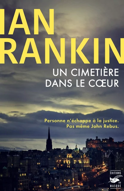 Un cimetière dans le coeur - Ian Rankin - Le Masque